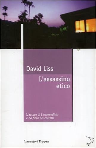 David Liss - L'assassino etico (2009)