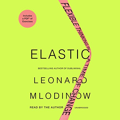 D0wnl0ad Elastic: Flexible Thinking in a Time of Change<br />T.X.T