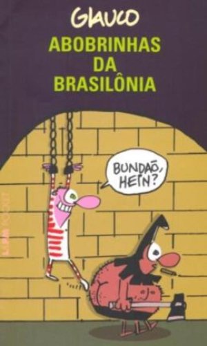 Livro Abobrinhas Da Brasilônia   Coleção L PM Pocket