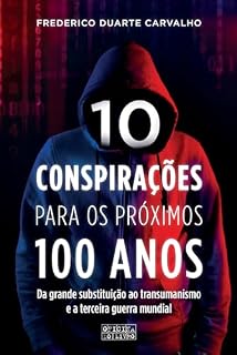 Livro 10 Conspirações para os Próximos 100 Anos