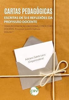 Livro Cartas pedagógicas: Escritas de si e reflexões da profissão docente – Vol.: 01