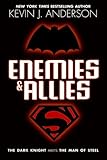 Enemies and Allies