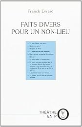 Faits divers pour un non-lieu
