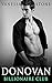 Donovan #3 (The Billionaire Club Romance) (The Billionaire Club: Donovan)