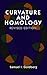 Curvature and Homology: Revised Edition