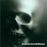 Disco de Swollen Members: «Bad Dreams» (Anverso) Disco de Swollen Members: «Bad Dreams» (Anverso)