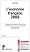 L'économie française 2008 by