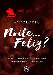 Livro Noite... Feliz?