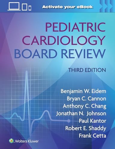 Moss & Adams' Heart Disease in infants, Children, and Adolescents
