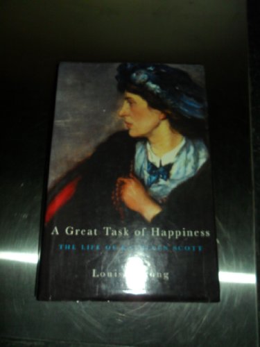 [E.B.O.O.K] A Great Task of Happiness: Life of Kathleen Scott RAR