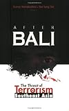 Book cover for After Bali: The Threat of Terrorism in Southeast Asia