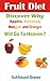 Fruit Diet : Discover Why Apples, Bananas, Mangoes and Oranges Will Go To Heaven?: Unlock the Health Benefits of Apples, Bananas, Mangoes and Oranges By ... - All Your Questions Answered Book 6)