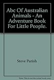 Front cover for the book Australian animals ABC by Steve Parish