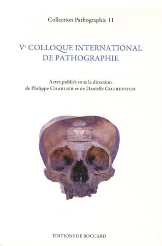 5e Colloque international de pathographie