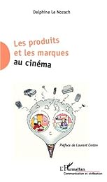 Les  produits et les marques au cinéma
