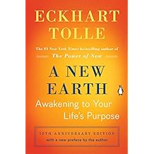 A New Earth (Oprah #61): Awakening to Your Life's Purpose