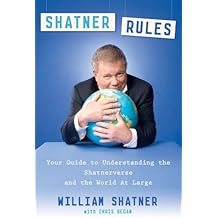 Shatner Rules: Your Guide to Understanding the ...
