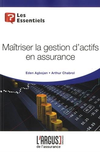 Maîtriser la gestion d'actifs en assurance