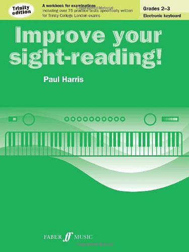 Improve your sight-reading! Trinity Edition Electronic Keybo