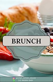 Livro "A Bíblia do Brunch: Receitas e Dicas Essenciais para uma Refeição Matinal Perfeita"