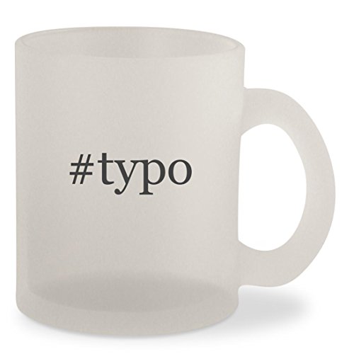 #typo - Hashtag Frosted 10oz Glass Coffee Cup Mug