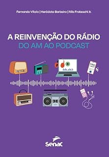 Livro A reinvenção do rádio: do AM ao podcast