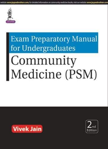 Exam Preparatory Manual for Undergraduates: Community Medicine (PSM)