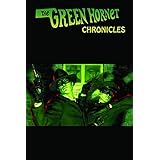 The Green Hornet Chronicles