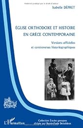 Église orthodoxe et histoire en Grèce contemporaine