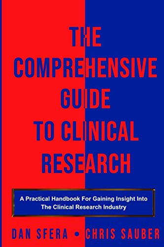 Best! The Comprehensive Guide To Clinical Research: A Practical Handbook For Gaining Insight Into The Clin E.P.U.B