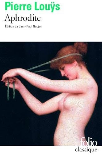 Download Aphrodite (Folio (Gallimard)) by Pierre Louys(1992-06-01) PDF