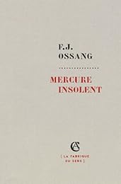Mercure insolent