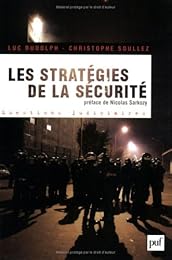 Les  stratégies de la sécurité, 2002-2007