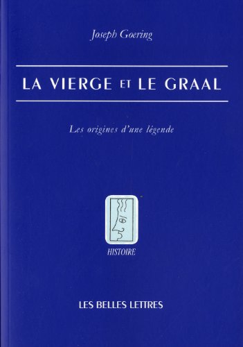 La  Vierge et le Graal
