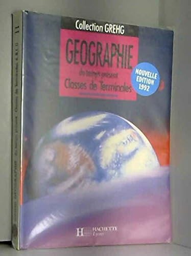 Download GEOGRAPHIE DU TEMPS PRESENT TERMINALES A/B/C/D. Edition 1992 PDF