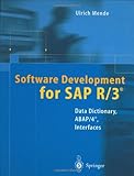 Image de Software Development for SAP R/3®: Data Dictionary, ABAP/4<Superscript>®</Superscript>, Interfaces