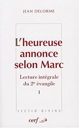 L' heureuse annonce selon Marc