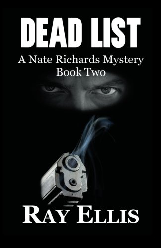 Dead List: A Nate Richards Mystery - Book Two