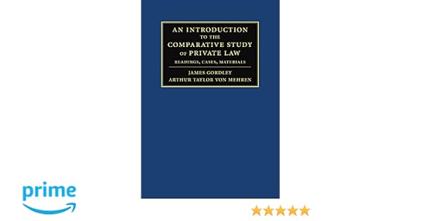 An Introduction To The Comparative Study Of Private Law - 