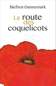 La route des coquelicots par Biefnot