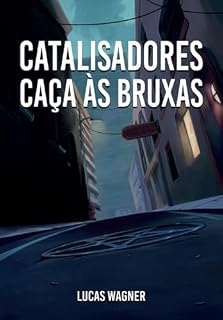 Livro Catalisadores - Caça às Bruxas