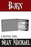 Burn: A Hammer Novel (Hammer Club Book 15)