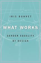 What Works: Gender Equality by Design