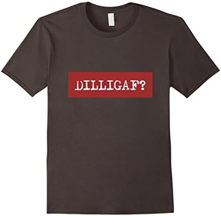Mens Funny Acronym T Shirt (DILLIGAF) XL Asphalt