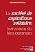 La société de capitalisme solidaire, instrument du bien commun by