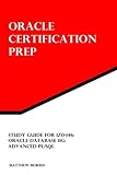 Image de Study Guide for 1Z0-146: Oracle Database 11g: Advanced PL/SQL (Oracle Certification Prep)