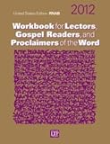 Workbook for Lectors, Gospel Readers, and Proclaimers of the Word 2012