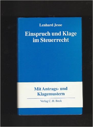 Einspruch Und Klage Im Steuerrecht Amazon De Jesse Lenhard Bucher