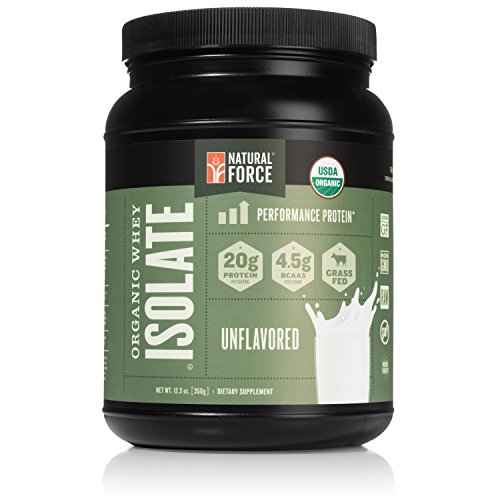 Natural ForceÂ® Organic Whey Protein Isolate *RANKED #1 BEST TASTING* Grass Fed Whey â€“ Undenatured Whey Protein Isolate â€“ Raw Organic Whey, Gluten Free, Natural Whey Protein, Unflavored, 12.3 oz.