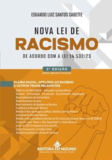 Livro Nova Lei de Racismo de Acordo com a Lei 14.532/23 - 3ª edição